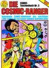 Cover for Die Cosmic-Ranger (Condor, 1985 series) #3