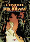 Cover for L'Enfer des Pelgram (Delcourt, 1998 series) #1 - Qui marche sur ma tombe?