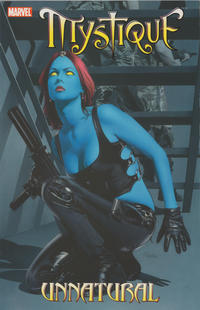 Cover Thumbnail for Mystique (Marvel, 2004 series) #3 - Unnatural