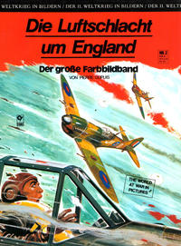 Cover Thumbnail for Der II. Weltkrieg in Bildern (Condor, 1976 series) #2 - Die Luftschlacht um England