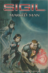 Cover Thumbnail for Sigil (CrossGen, 2001 series) #2 - The Marked Man
