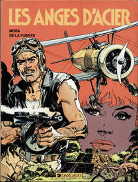 Cover for Les anges d'acier (Dargaud, 1984 series) #1 - Les anges d'acier