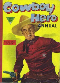 Cover Thumbnail for Cowboy Hero Annual (L. Miller & Son, 1957 series) #4