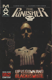Cover Thumbnail for Punisher MAX (Marvel, 2004 series) #4 - Up is Down and Black is White