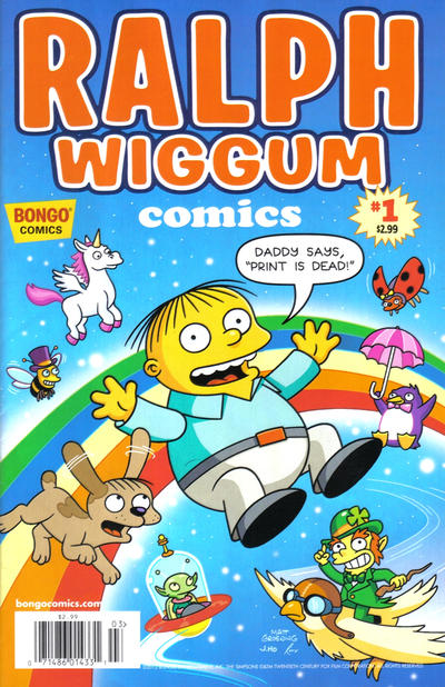 Cover for Simpsons One-Shot Wonders: Ralph Wiggum Comics (Bongo, 2012 series) #1 [Newsstand ("Print Is Dead")]