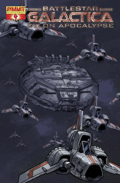 Cover for Battlestar Galactica: Cylon Apocalypse (Dynamite Entertainment, 2007 series) #4 [4D]