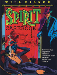 Cover Thumbnail for The Spirit Casebook (Kitchen Sink Press, 1990 series) #[nn]