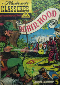 Cover Thumbnail for Illustrierte Klassiker [Classics Illustrated] (Rudl Verlag, 1952 series) #5 - Robin Hood