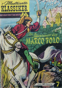 Cover Thumbnail for Illustrierte Klassiker [Classics Illustrated] (Rudl Verlag, 1952 series) #7 - Die Abenteuer des Marco Polo