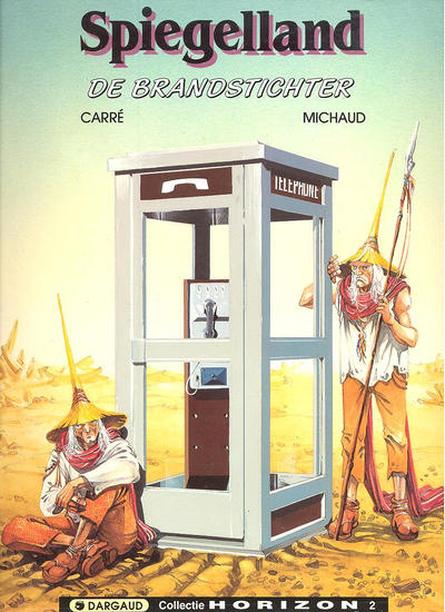 Cover for Collectie Horizon (Dargaud Benelux, 1992 series) #2 - Spiegelland 1: De brandstichter