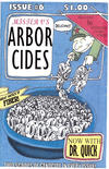 Cover for Arborcides Mini-Comic (Arborcides Press, 2008 series) #6