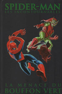 Cover Thumbnail for Spider-Man: Les Incontournables (Panini France, 2007 series) #4 - La Menace du Bouffon Vert