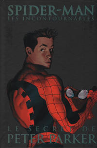 Cover Thumbnail for Spider-Man: Les Incontournables (Panini France, 2007 series) #8 - Le Secret de Peter Parker