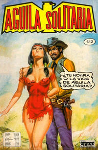 Cover for Aguila Solitaria (Editora Cinco, 1976 series) #612