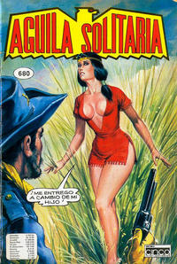 Cover for Aguila Solitaria (Editora Cinco, 1976 series) #680