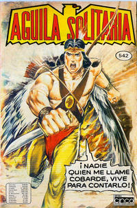 Cover Thumbnail for Aguila Solitaria (Editora Cinco, 1976 series) #542