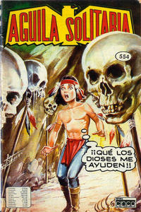 Cover Thumbnail for Aguila Solitaria (Editora Cinco, 1976 series) #554