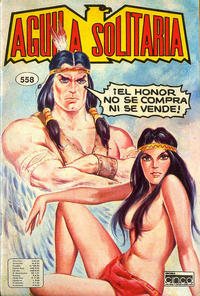 Cover Thumbnail for Aguila Solitaria (Editora Cinco, 1976 series) #558