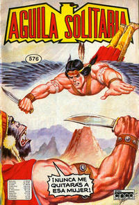 Cover Thumbnail for Aguila Solitaria (Editora Cinco, 1976 series) #576