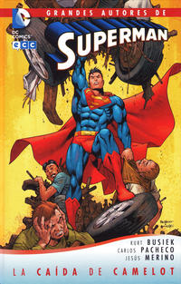 Cover Thumbnail for Grandes Autores de Superman: Superman - La Caída de Camelot (ECC Ediciones, 2012 series) 