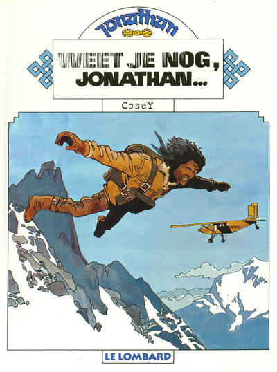 Cover for Jonathan (Le Lombard, 1977 series) #1 - Weet je nog, Jonathan... [Herdruk 1997]