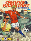 Cover for Dennis Kickstart (Serieforlaget / Se-Bladene / Stabenfeldt, 2001 series) #27 - Euro 2012