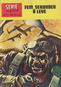 Cover Thumbnail for Seriemagasinet (Serieforlaget / Se-Bladene / Stabenfeldt, 1951 series) #10/1965