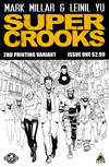Cover Thumbnail for Supercrooks (2012 series) #1 [Second Printing Sketch Cover by Leinil Yu]