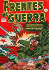 Cover for Frentes de Guerra (Editora de Periódicos, S. C. L. "La Prensa", 1952 series) #1