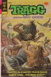 Cover for Tragg and the Sky Gods (Western, 1975 series) #4 [Gold Key]