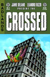 Cover for Crossed Badlands (Avatar Press, 2012 series) #9 [Auxiliary Cover - Jacen Burrows]