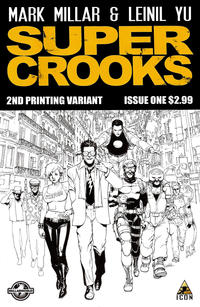 Cover Thumbnail for Supercrooks (Marvel, 2012 series) #1 [Second Printing Sketch Cover by Leinil Yu]