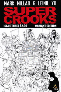 Cover Thumbnail for Supercrooks (Marvel, 2012 series) #3 [Variant Sketch Cover by Leinil Yu]