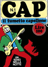 Cover Thumbnail for Cap il fumetto capellone (Ediperiodici, 1966 series) #1