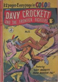 Cover Thumbnail for Davy Crockett and the Frontier Fighters (K. G. Murray, 1955 series) #15