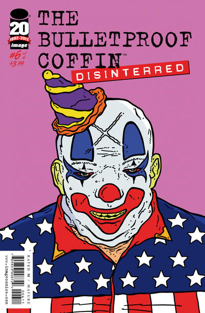 Cover for Bulletproof Coffin: Disinterred (Image, 2012 series) #6