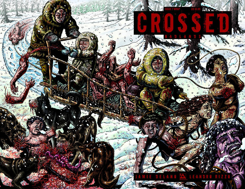 Cover for Crossed Badlands (Avatar Press, 2012 series) #7 [Wraparound Cover - Raulo Caceres]