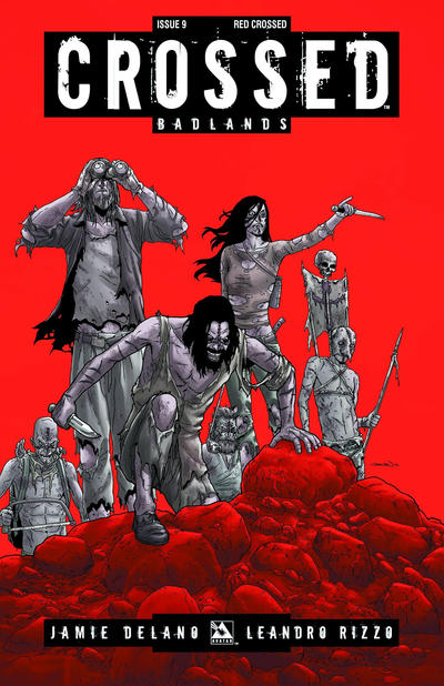 Cover for Crossed Badlands (Avatar Press, 2012 series) #9 [Incentive Red Crossed Cover - Jacen Burrows]