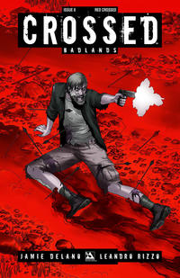 Cover for Crossed Badlands (Avatar Press, 2012 series) #8 [Incentive Red Crossed Cover - Jacen Burrows]