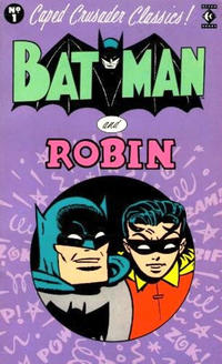 Cover Thumbnail for Caped Crusader Classics! (Titan, 1988 series) #1 - Batman and Robin