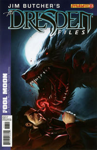 Cover Thumbnail for Jim Butcher's The Dresden Files: Fool Moon (Dynamite Entertainment, 2011 series) #6