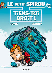 Cover Thumbnail for Le Petit Spirou (Dupuis, 1990 series) #15 - Tiens-toi droit !