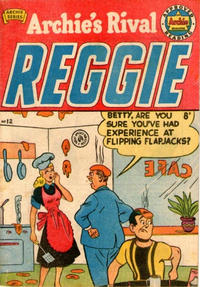 Cover Thumbnail for Archie's Rival Reggie (H. John Edwards, 1950 ? series) #12