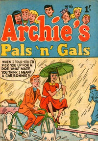 Cover Thumbnail for Archie's Pals 'n' Gals (H. John Edwards, 1950 ? series) #16