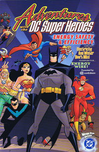 Cover for Adventures with the DC Super-Heroes: Energy Safety & Efficiency (DC, 2002 series) 
