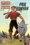 Cover for Classics Illustrated Junior (Gilberton, 1953 series) #519 - Paul Bunyan [25 cent reprint]