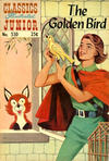 Cover for Classics Illustrated Junior (Gilberton, 1953 series) #530 - The Golden Bird [HRN 576]