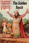 Cover for Classics Illustrated Junior (Gilberton, 1953 series) #534 - The Golden Touch [25¢]