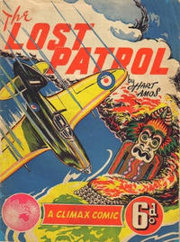 Cover Thumbnail for A Climax Comic —The Lost Patrol (K. G. Murray, 1946 ? series) #[nn]