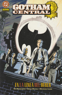 Cover Thumbnail for Gotham Central: En la linea del deber (NORMA Editorial, 2004 series) #[nn]